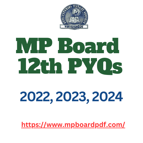 MP Board 12th Previous Years Question Paper Pdf