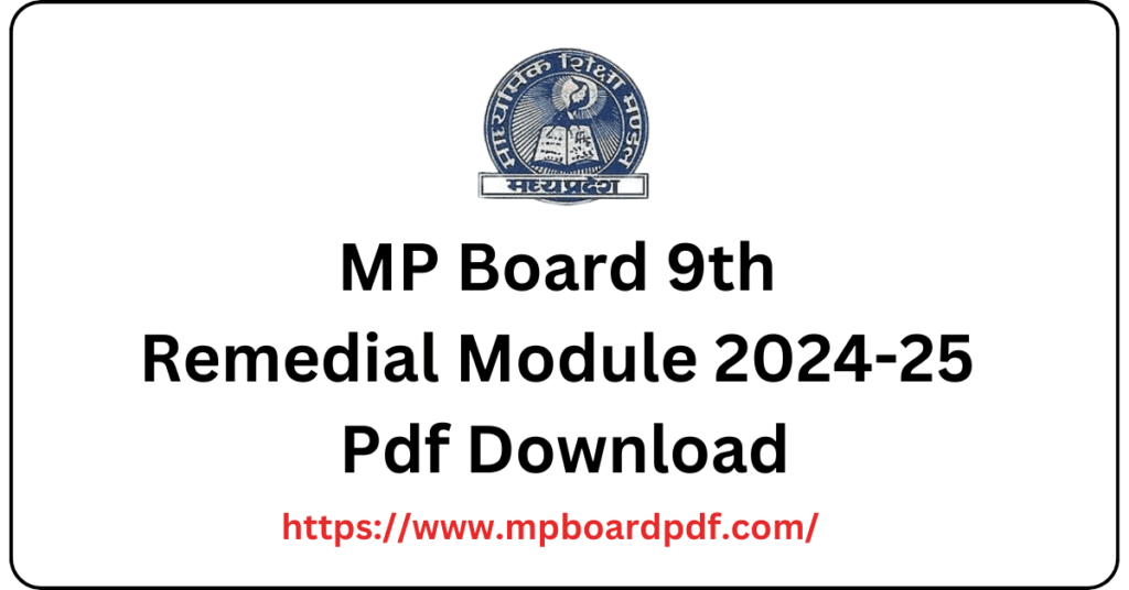 MP Board 9th Remedial Module pdf