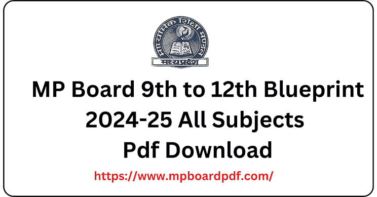 MP Board Blueprint 2024-25 pdf Download