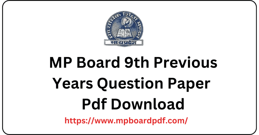 MP Board 9th PYQs Pdf Download 