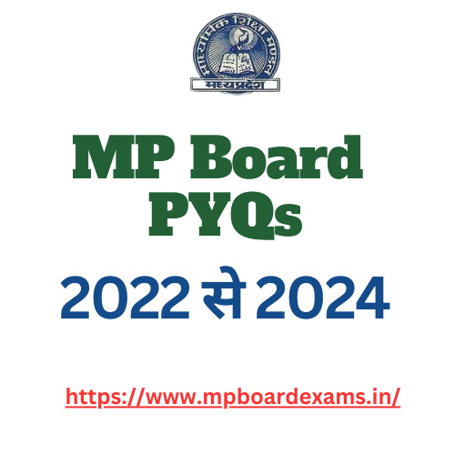 MP Board 10th PYQs with Model Answers Pdf Download